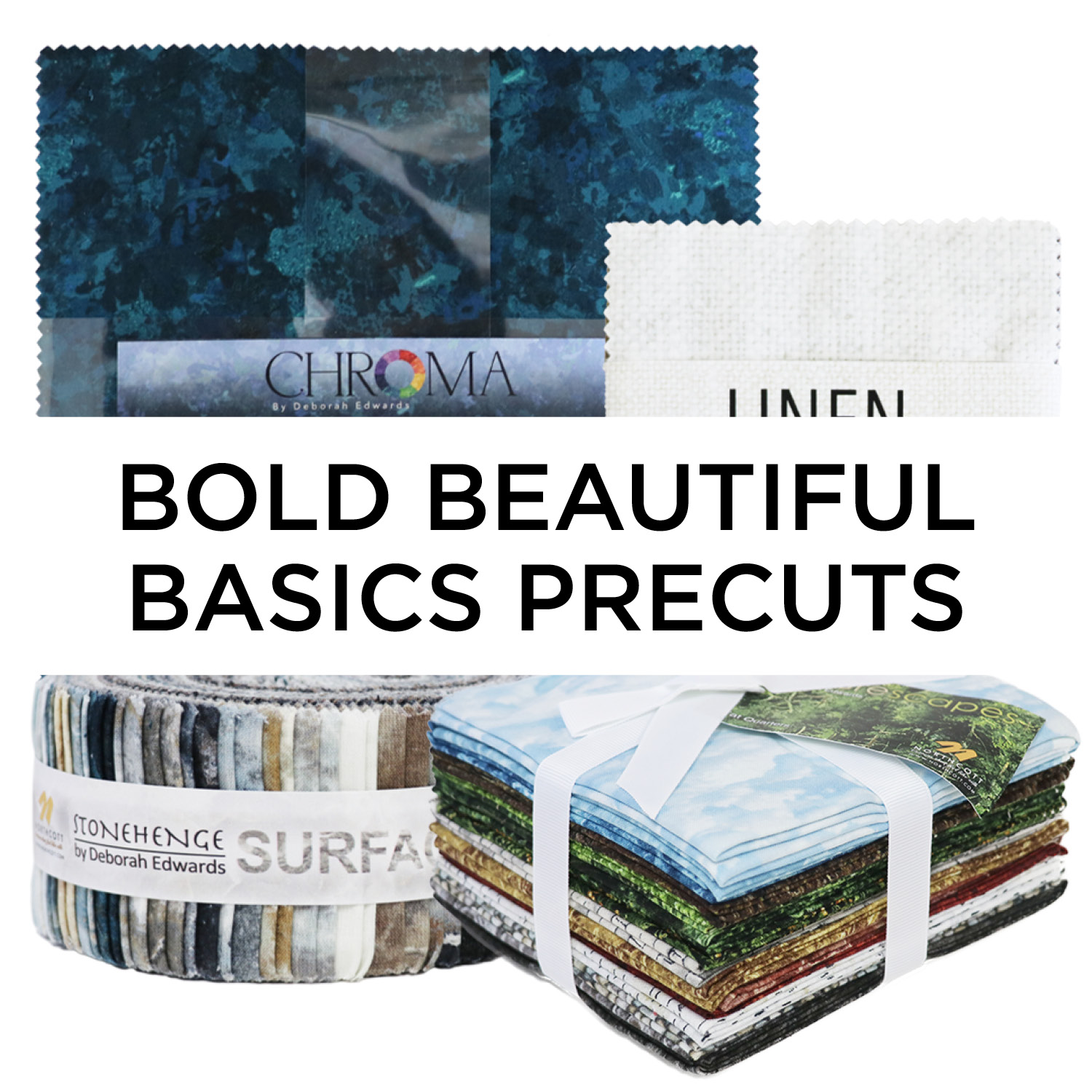 Bold Beautiful Basics Precuts